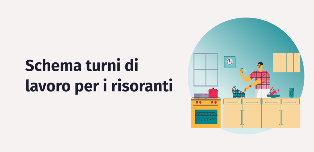 Schema Turni Di Lavoro Ristorante Guida Completa