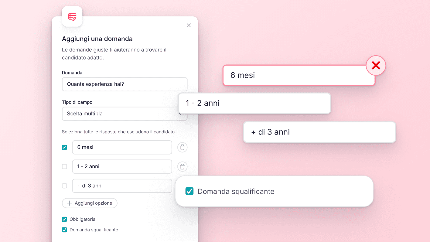 Filtra i candidati con domande di esclusione