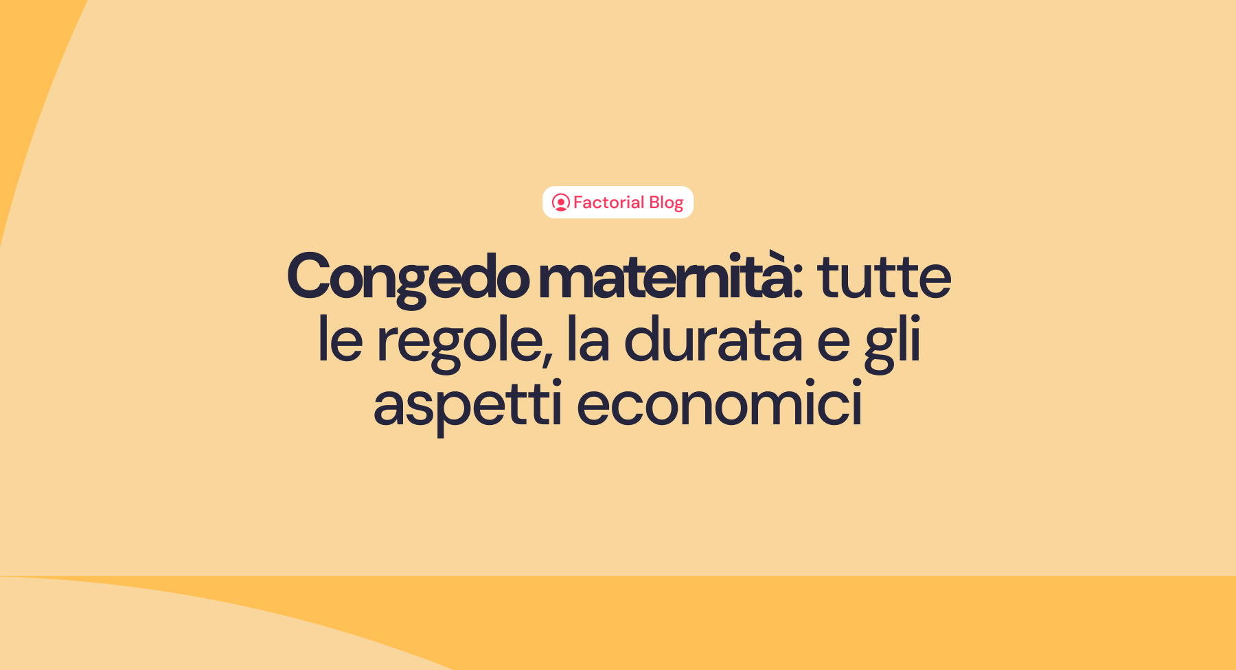 Congedo maternità: tutte le regole, la durata e gli aspetti economici