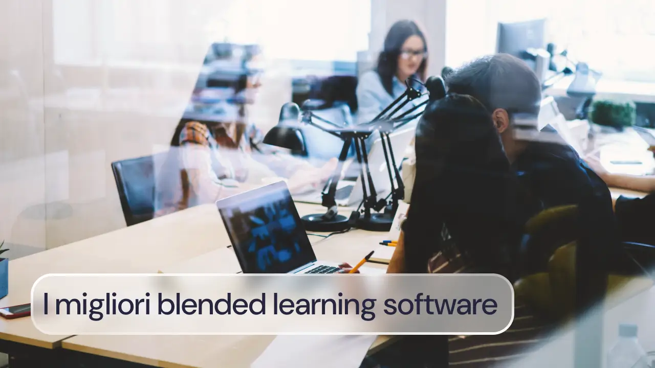I migliori blended learning software sul mercato