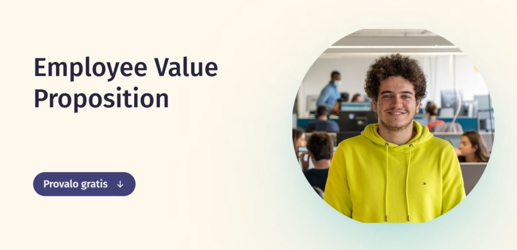 Cos L Employee Value Proposition E Come Si Mette In Pratica