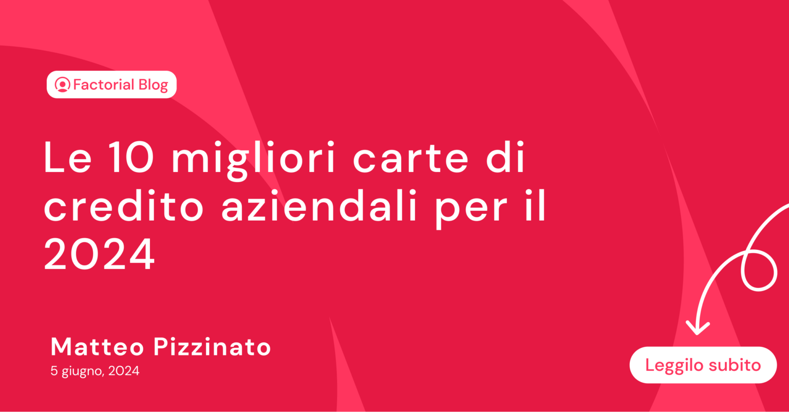 Le 10 Migliori Carte Di Credito Aziendali. Scopri Tutti I Vantaggi