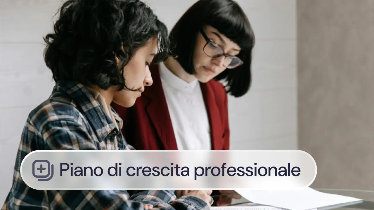 Piano di crescita professionale: tutto ciò che devi sapere