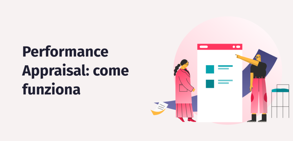 Performance appraisal: cos’è e come utilizzarlo nella tua azienda