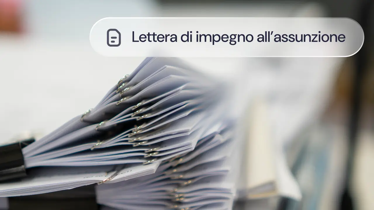 Lettera di impegno all’assunzione: come funziona e come si scrive [+ Modelli gratis]