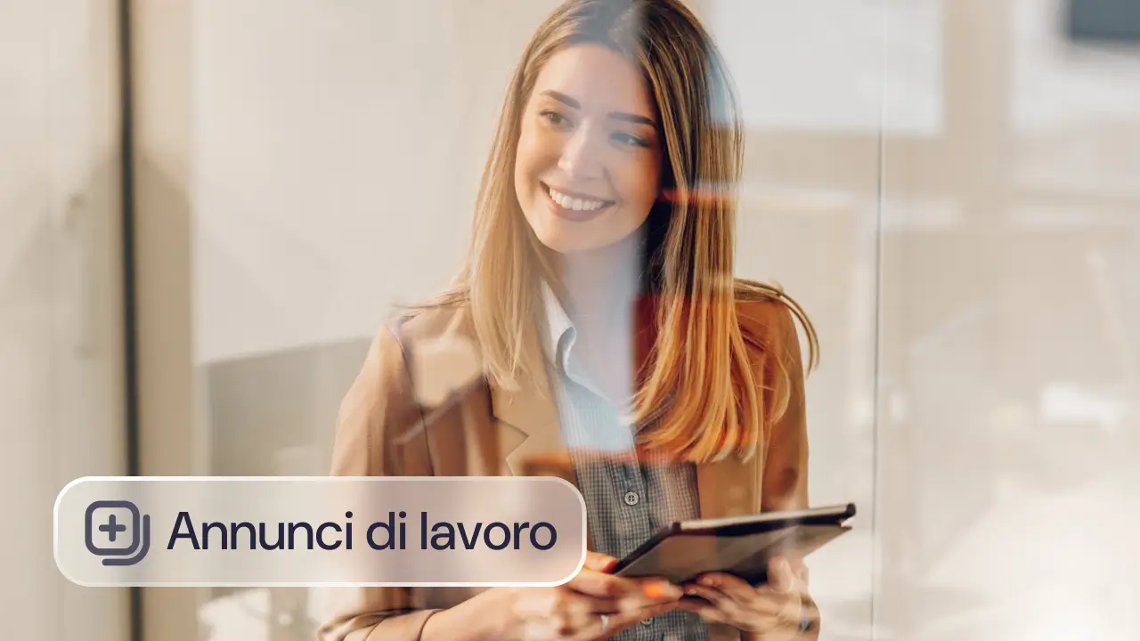 Come scrivere un annuncio di lavoro: consigli ed esempi