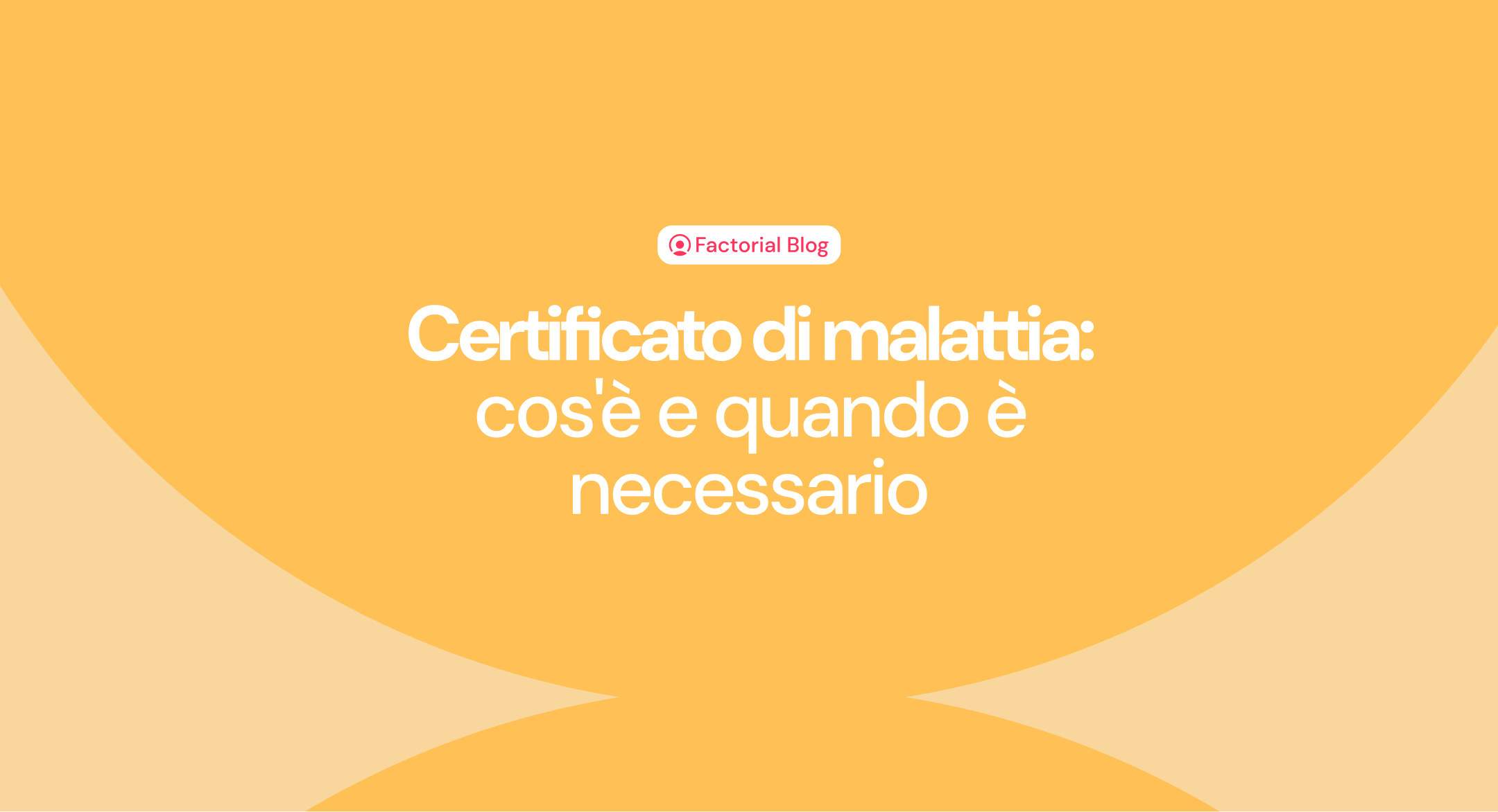 Certificato di malattia: cos'è e quando è necessario