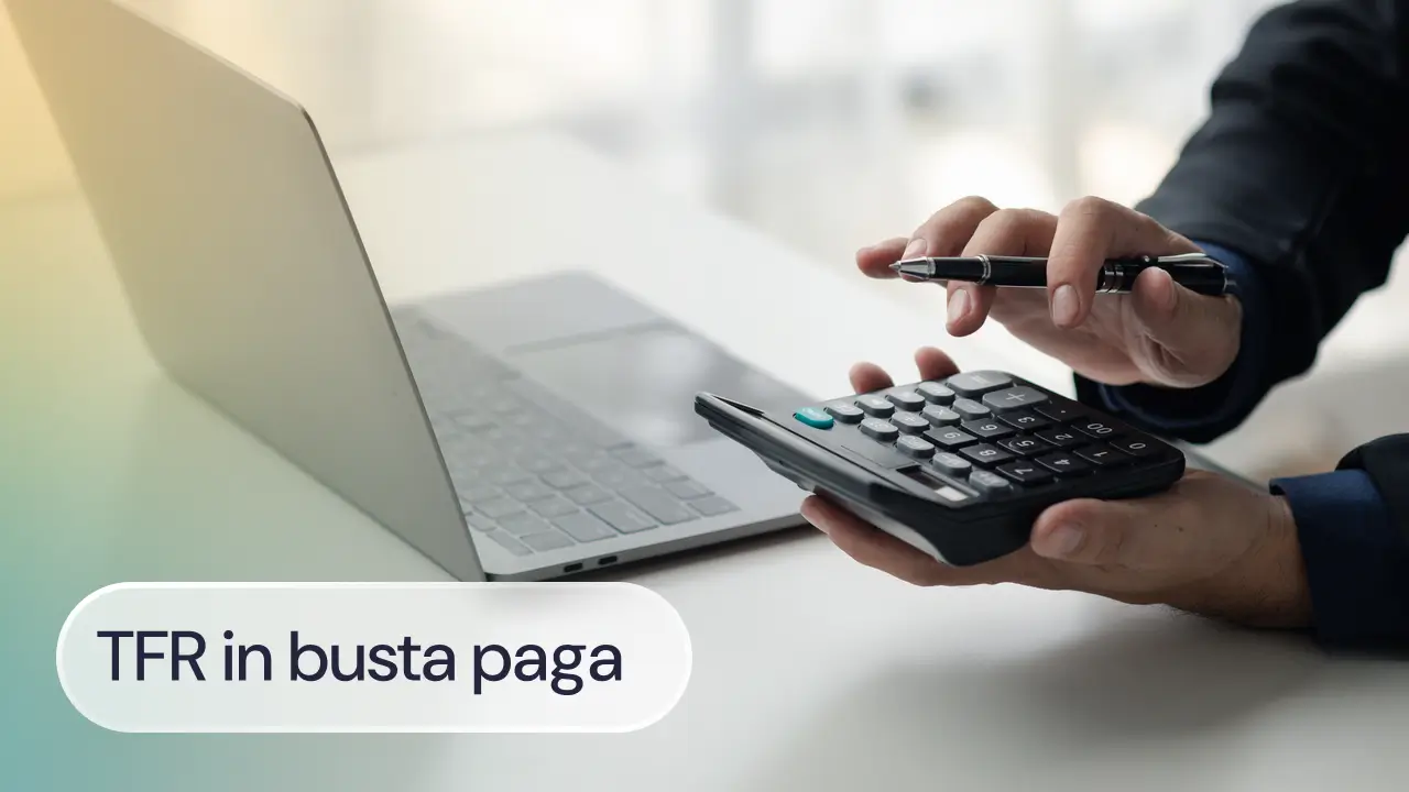 TFR in busta paga: dove si vede, come leggerlo e come verificarlo (guida 2026 + esempio)