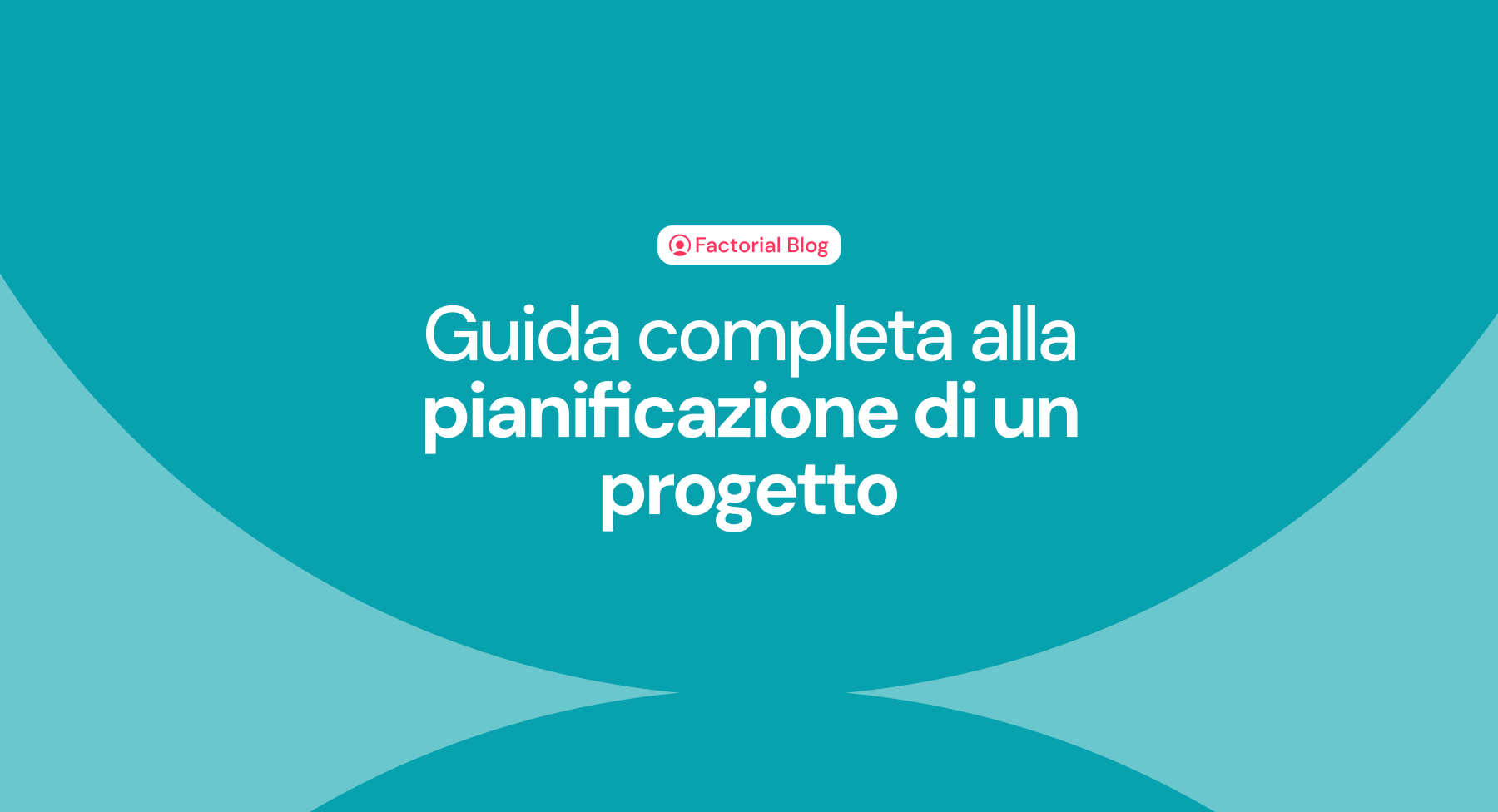 Guida completa alla pianificazione di un progetto: strategie, strumenti ed esempi