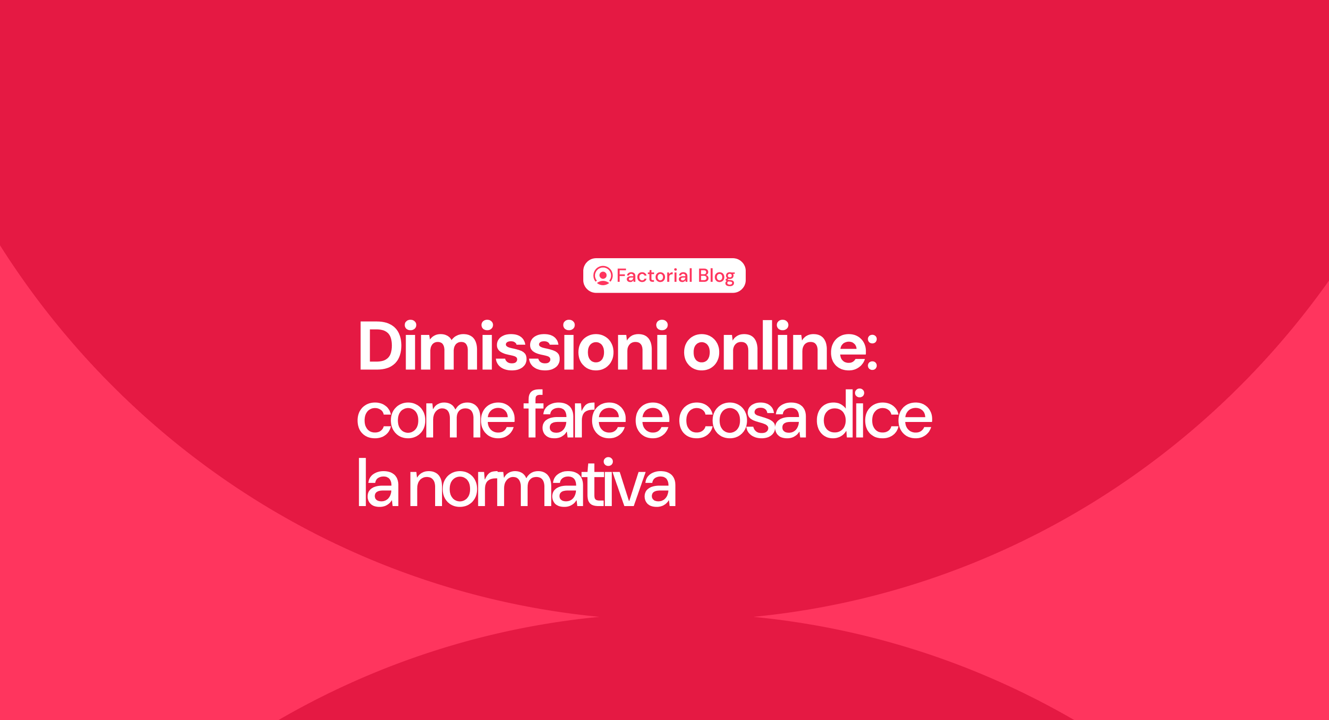 Dimissioni online: come fare e cosa dice la normativa