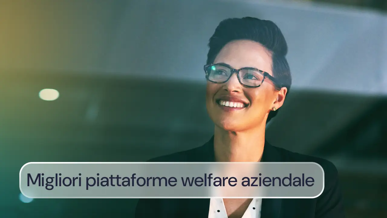 Piattaforma welfare aziendale: le migliori soluzioni del 2026