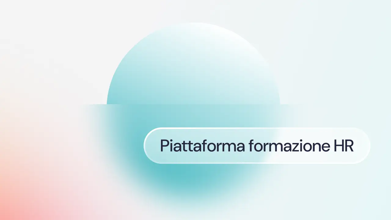 Piattaforma formazione HR: le migliori soluzioni sul mercato