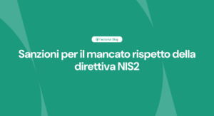 Sanzioni per il mancato rispetto della direttiva NIS2