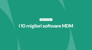 I 10 migliori software MDM