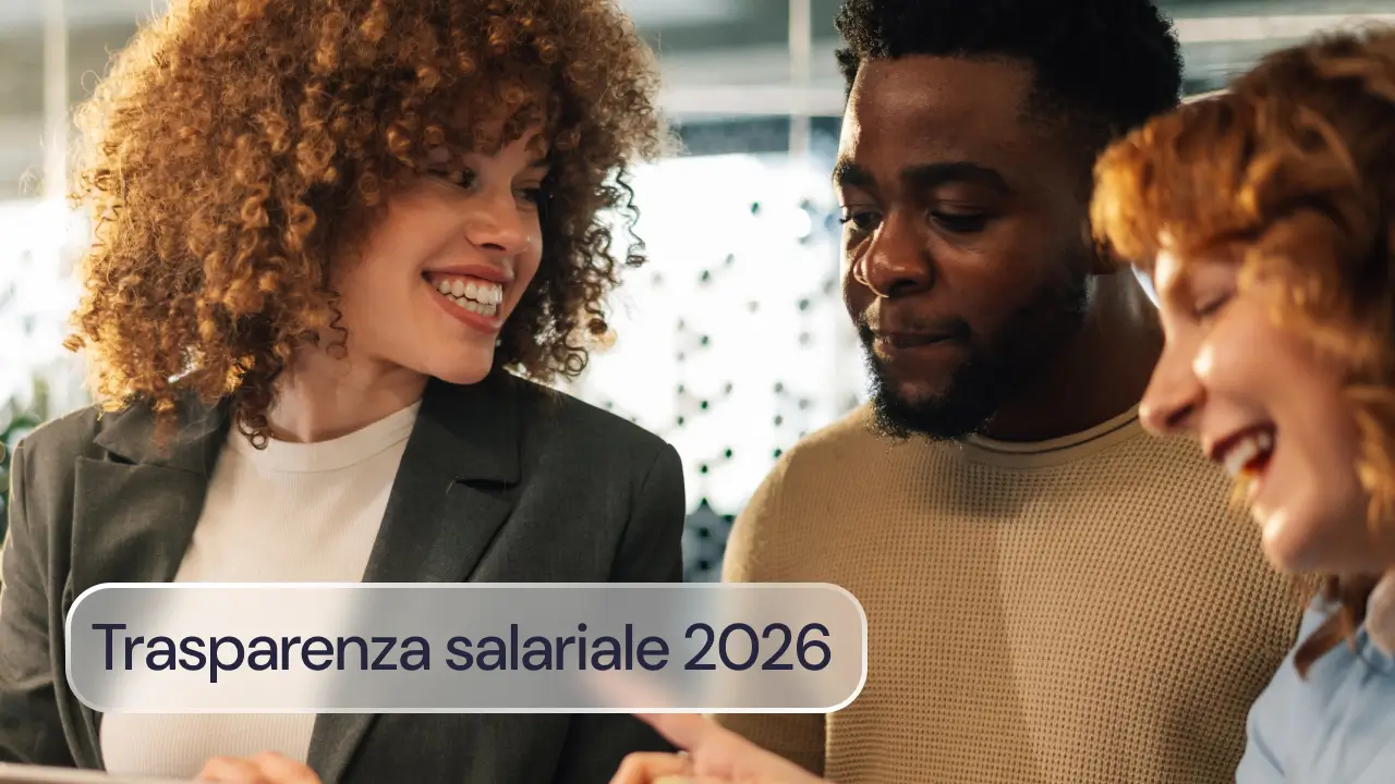 Trasparenza salariale 2026: obblighi, scadenze e come preparare l'azienda per evitare sanzioni