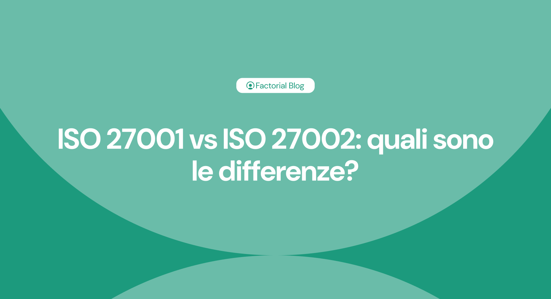 iso 27001 vs 27002