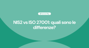 NIS2 vs ISO 27001
