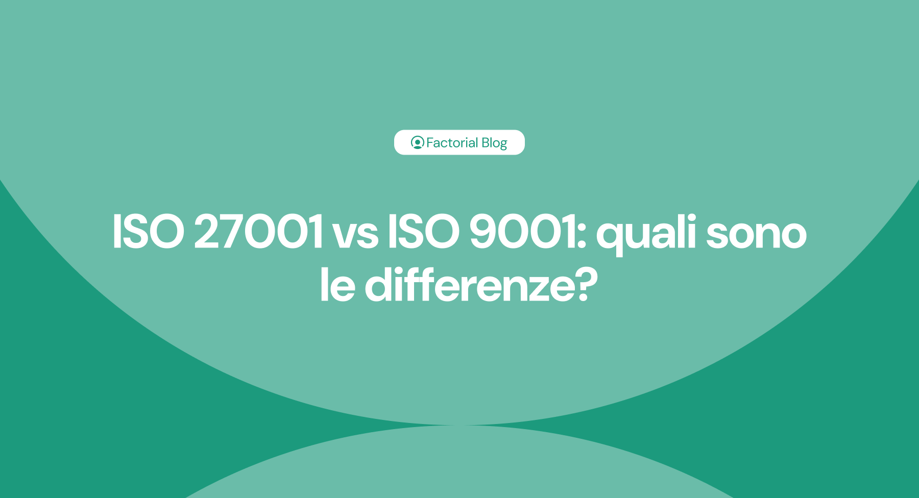 iso 27001 - vs iso 9001