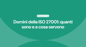 Domini della ISO 27001 quanti sono e a cosa servono