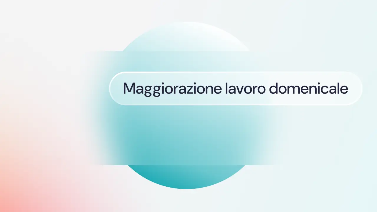 Maggiorazione lavoro domenicale: come funziona, calcolo e normativa